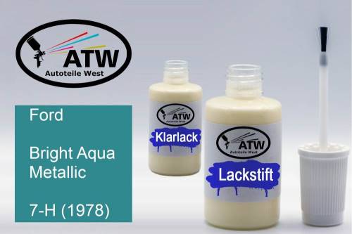 Ford, Bright Aqua Metallic, 7-H (1978): 20ml Lackstift + 20ml Klarlack - Set, von ATW Autoteile West.